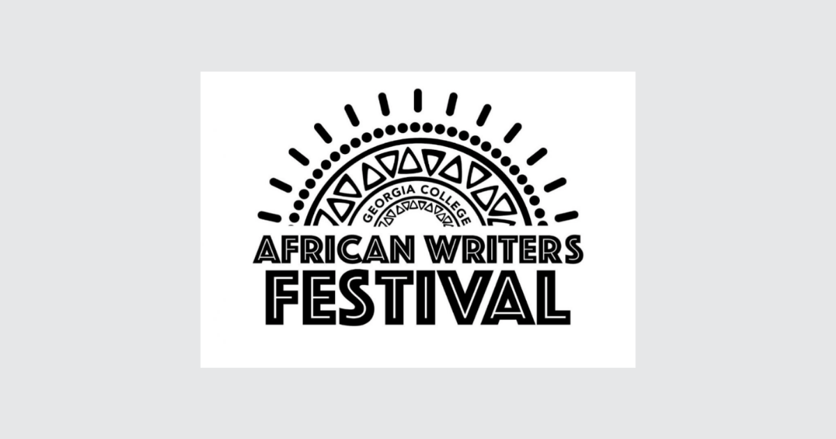 Gcsu Schedule Spring 2022 Event | African Writers Festival Hosted By Georgia College & State  University | Feb. 26 & 27