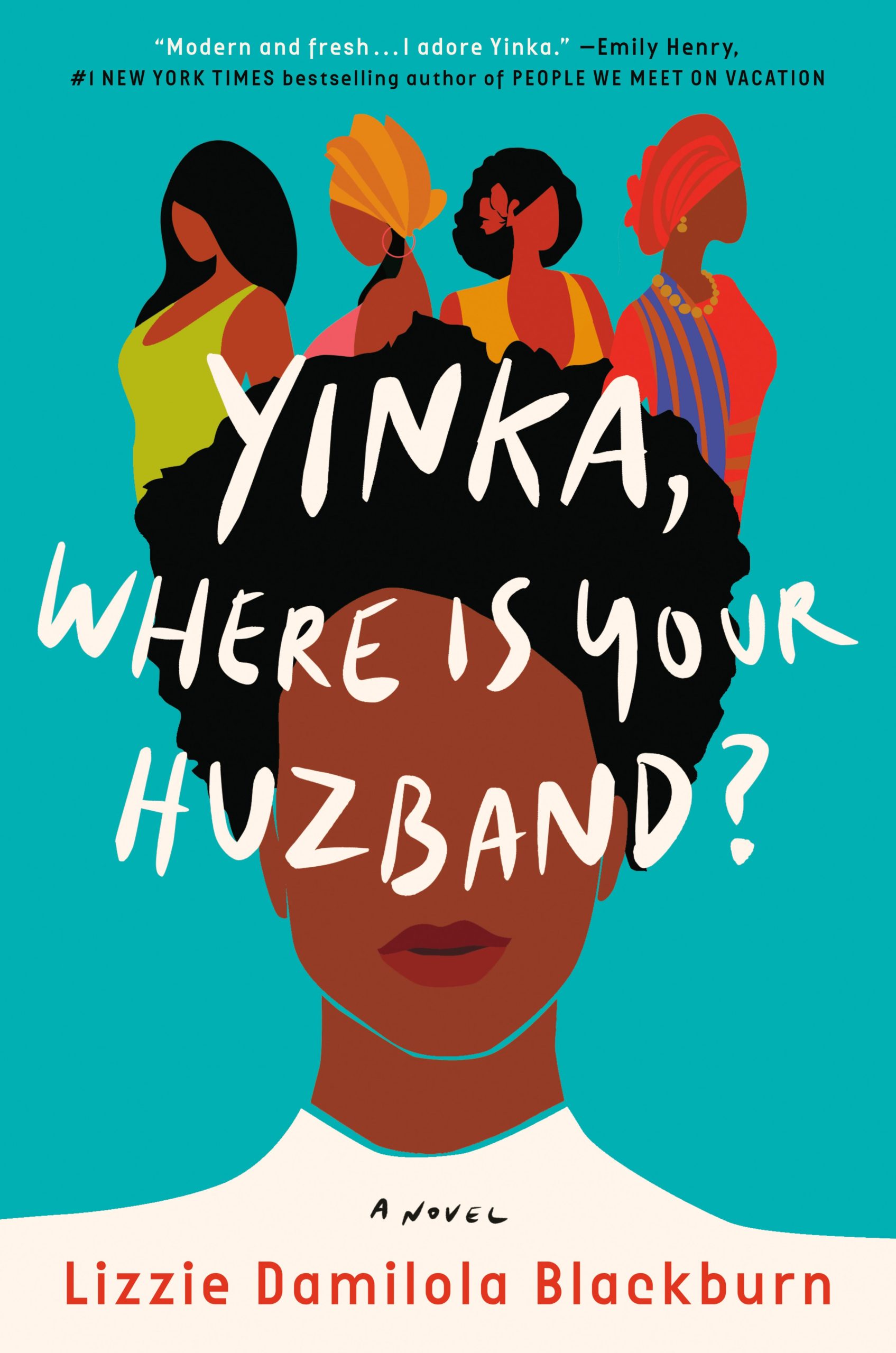 Yinka, Where is Your Huzband? is a New Romance Novel Centered on Nigerian Culture